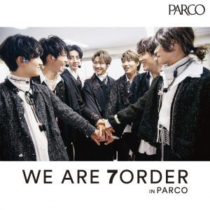 7ORDERの展覧会「WE ARE 7ORDER IN PARCO」、名古屋・大阪で巡回開催 イメージ画像